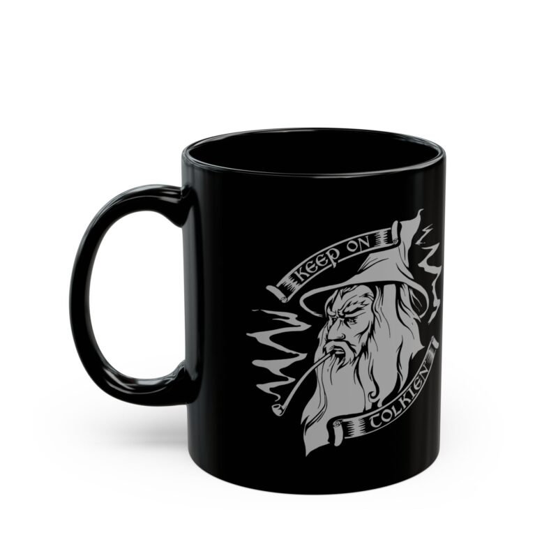 🧙‍♂️ Keep On Tolkien Black Mug – Wizard Wisdom in Every Sip