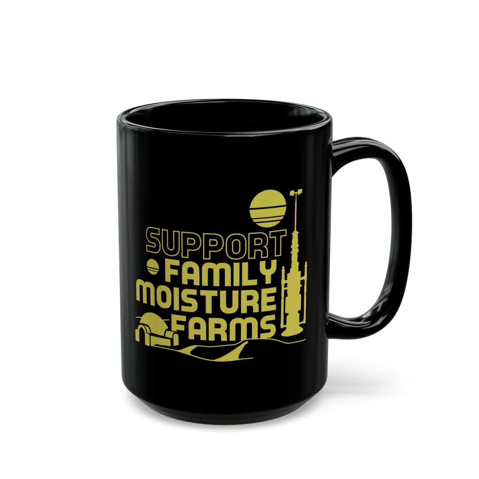 ☕🌞🌵 I Support Family Moisture Farms Black Mug – Brewed on Tatooine, Sipped in Style - Image 7