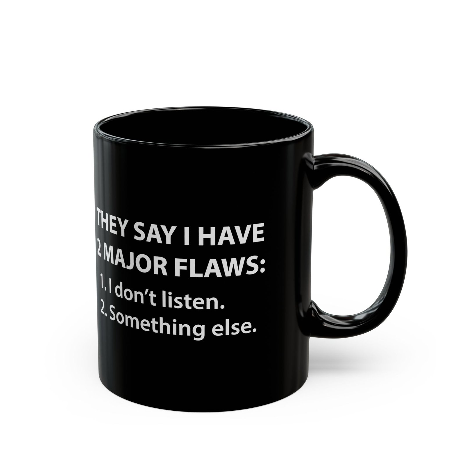 ☕😆🧠 Two Major Flaws Black Mug – Something... Something Funny - Image 3