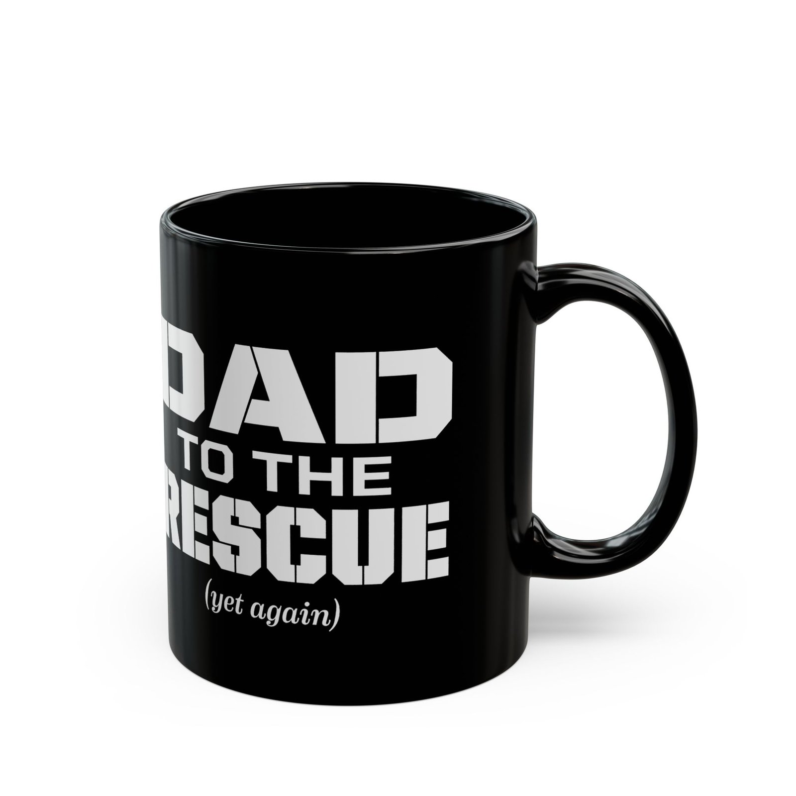 🛠️☕ Dad to the Rescue (Yet Again) Black Mug – Caffeine for the Everyday Hero - Image 3