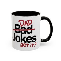 Alternative view of ☕ Dad Jokes Color Accent Mug – Get It? You Will.