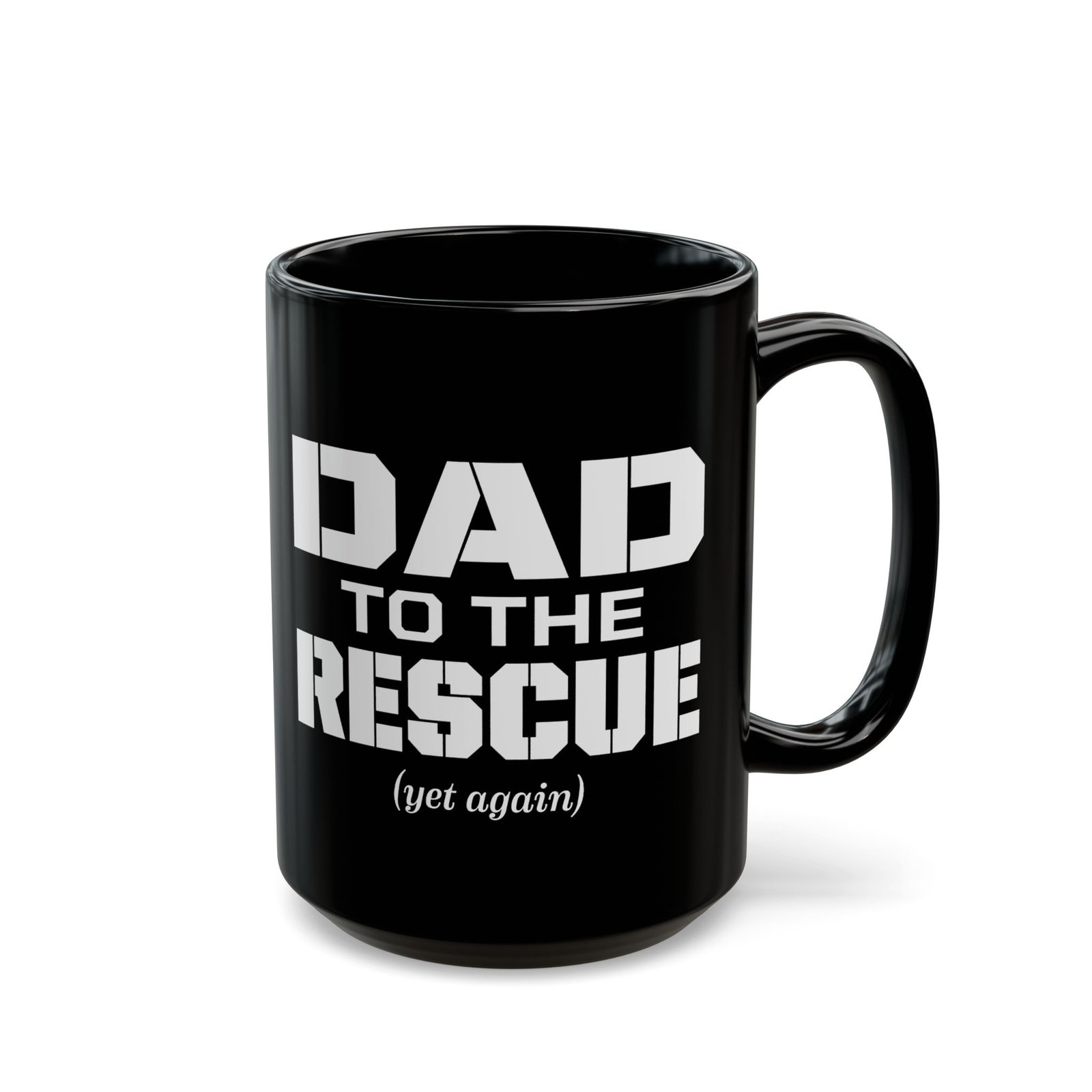 🛠️☕ Dad to the Rescue (Yet Again) Black Mug – Caffeine for the Everyday Hero - Image 7