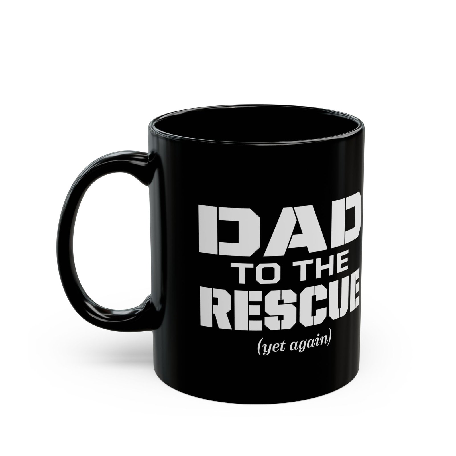 🛠️☕ Dad to the Rescue (Yet Again) Black Mug – Caffeine for the Everyday Hero - Image 2