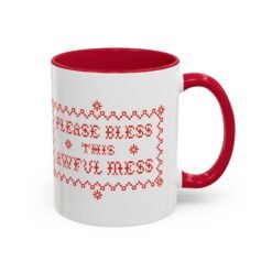 Alternative view of 🧵☕ Please Bless This Awful Mess Accent Mug – Sip Through the Chaos