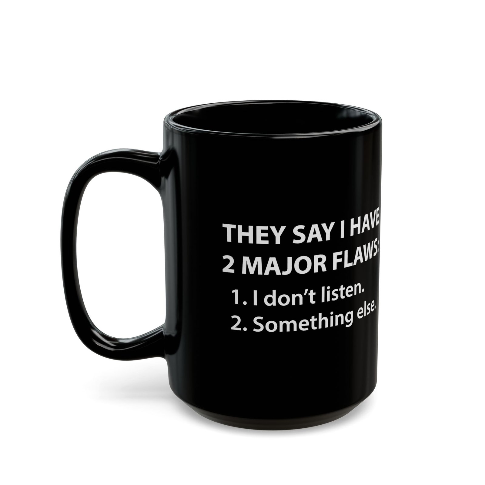 ☕😆🧠 Two Major Flaws Black Mug – Something... Something Funny - Image 6