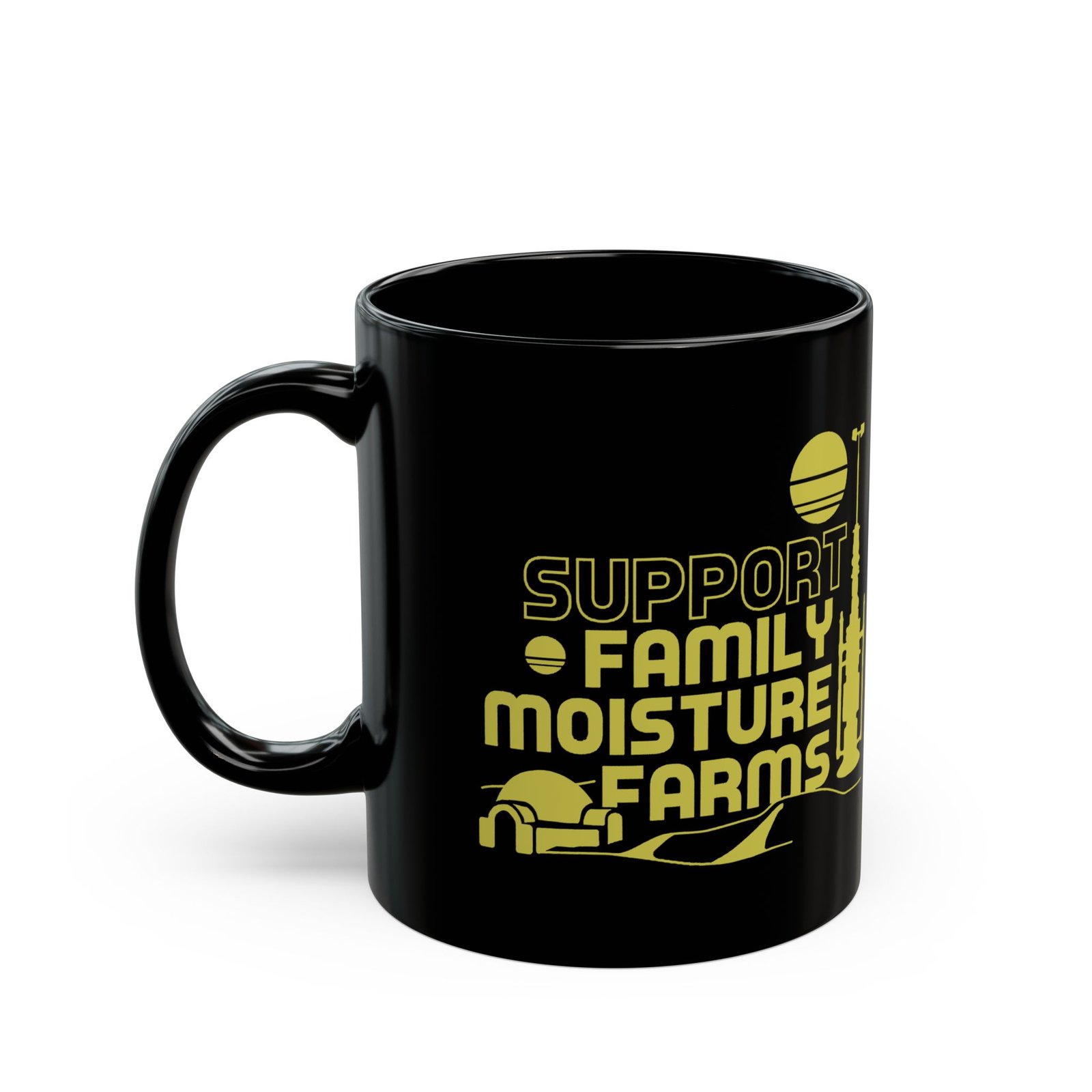 ☕🌞🌵 I Support Family Moisture Farms Black Mug – Brewed on Tatooine, Sipped in Style - Image 2