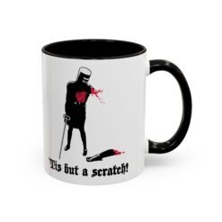 Alternative view of ⚔️ 'Tis But a Scratch Mug – Start Your Day Like a Fearless Fool