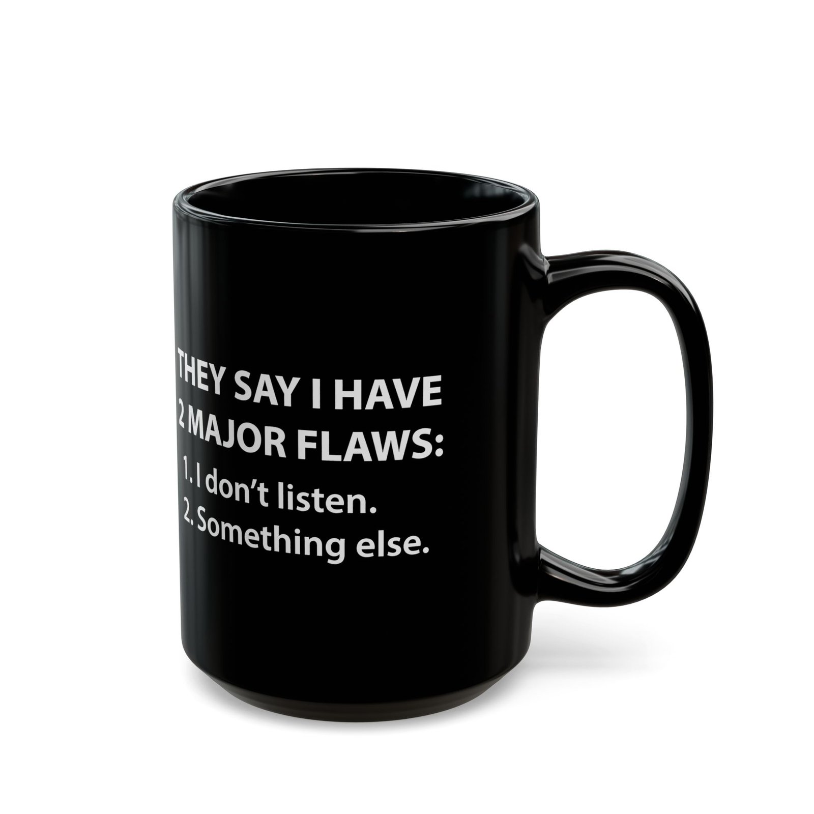 ☕😆🧠 Two Major Flaws Black Mug – Something... Something Funny - Image 5