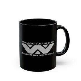 Weyland-Yutani Corp - Black Mug – Building Better Worlds, One Sip at a Time