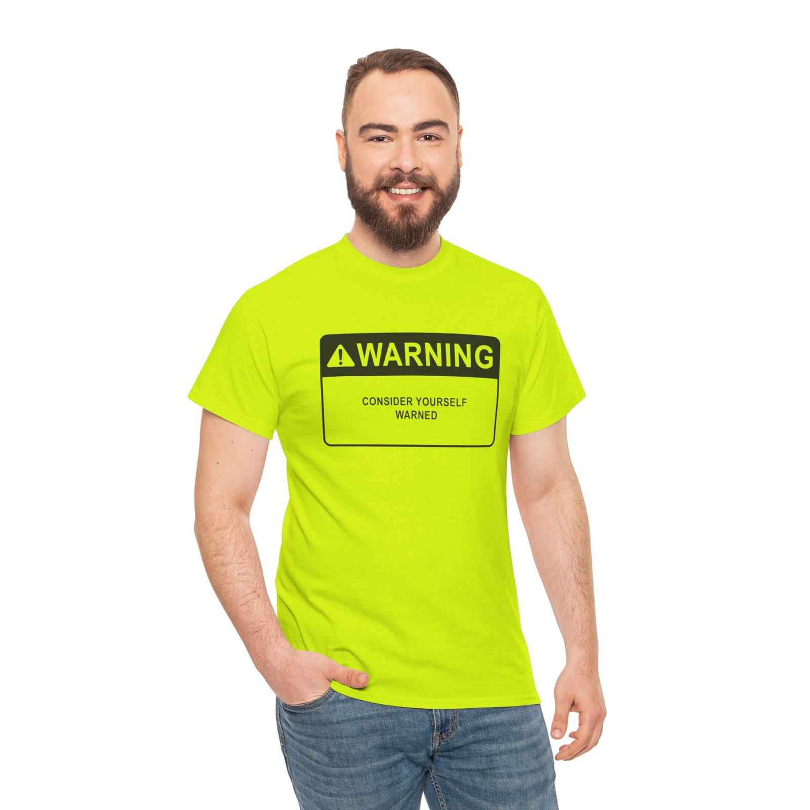 Consider Yourself Warned - Unisex T-Shirt – The Warning Comes Before the Chaos - Image 7