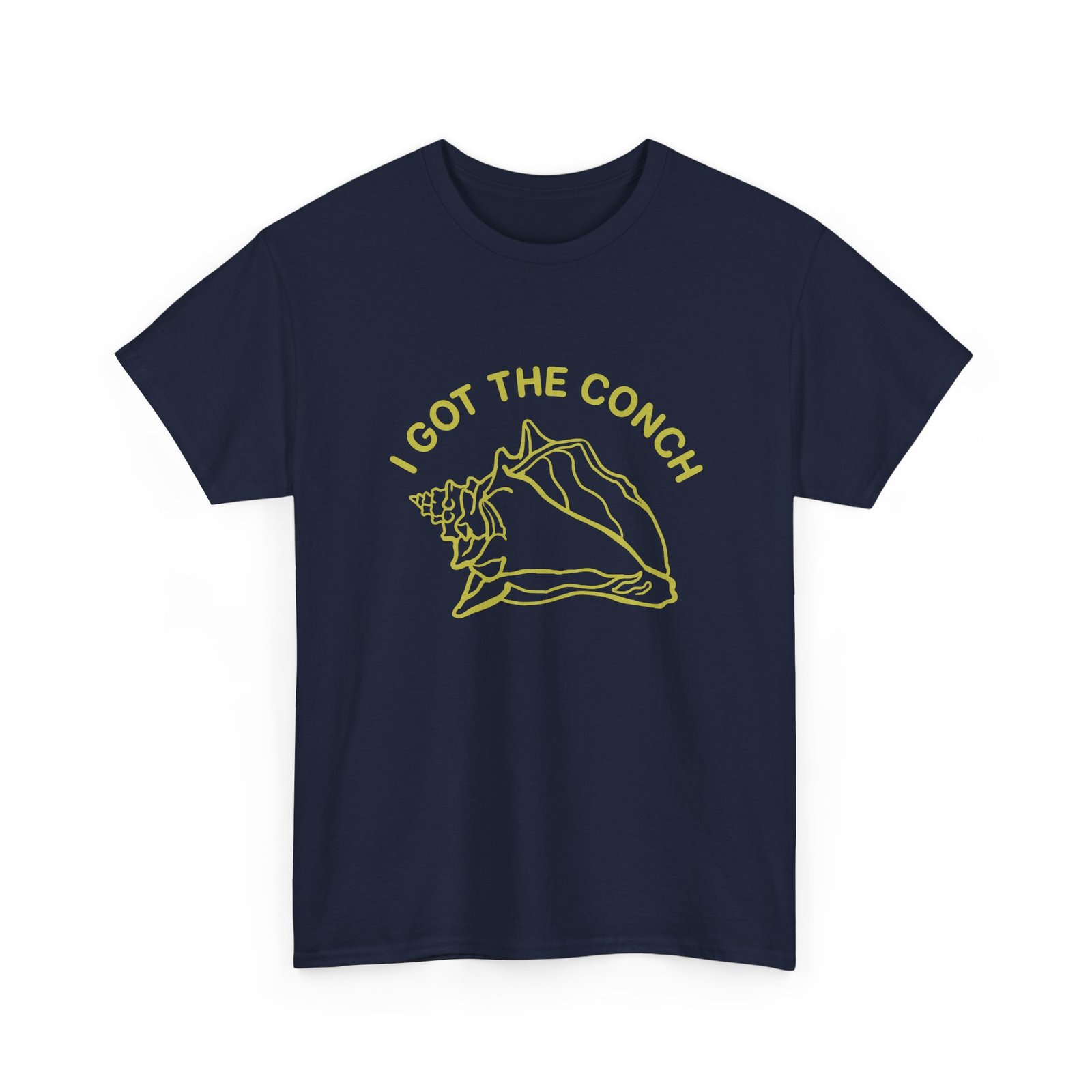 I Have the Conch - Unisex T-Shirt – The Floor Is Officially Yours