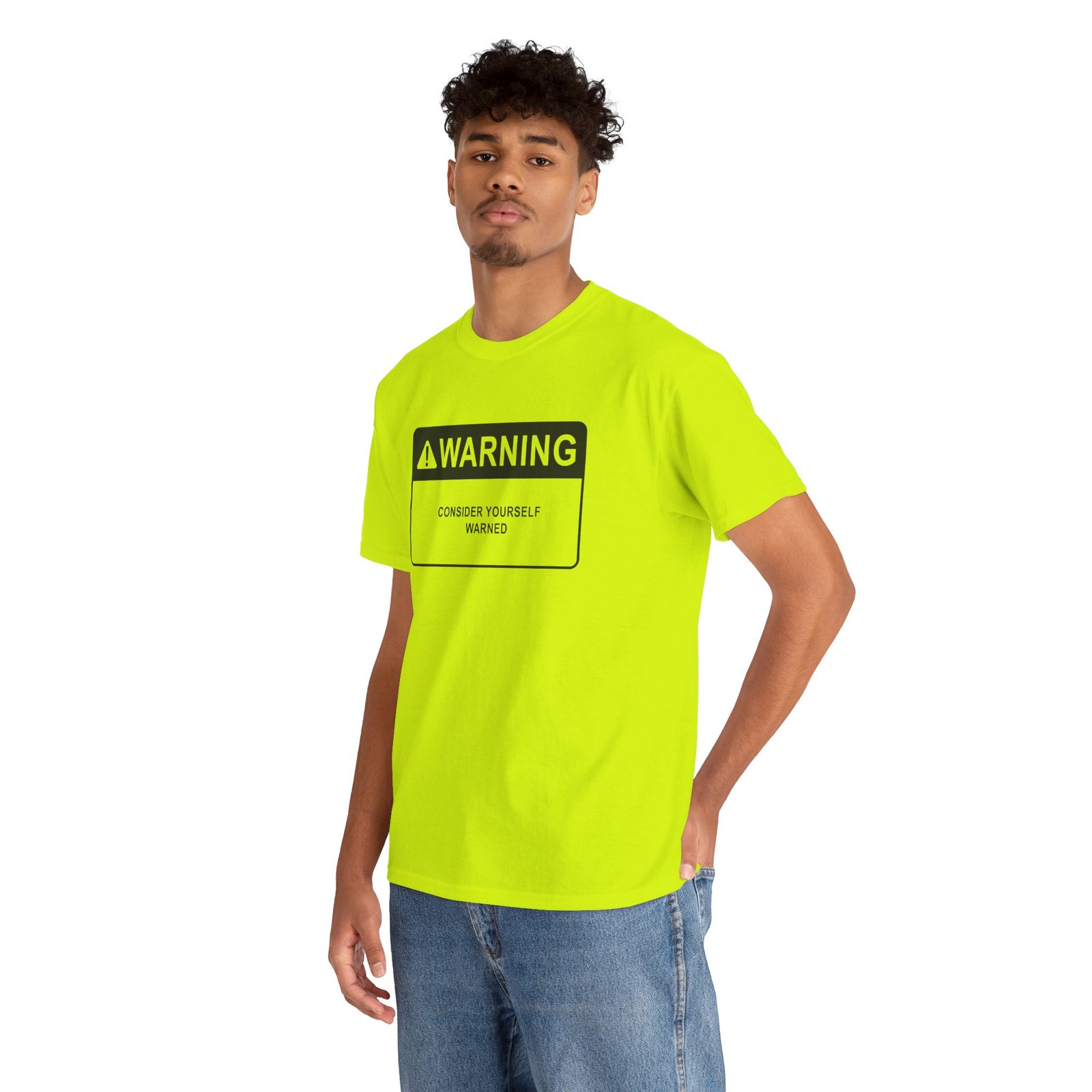 Consider Yourself Warned - Unisex T-Shirt – The Warning Comes Before the Chaos - Image 8