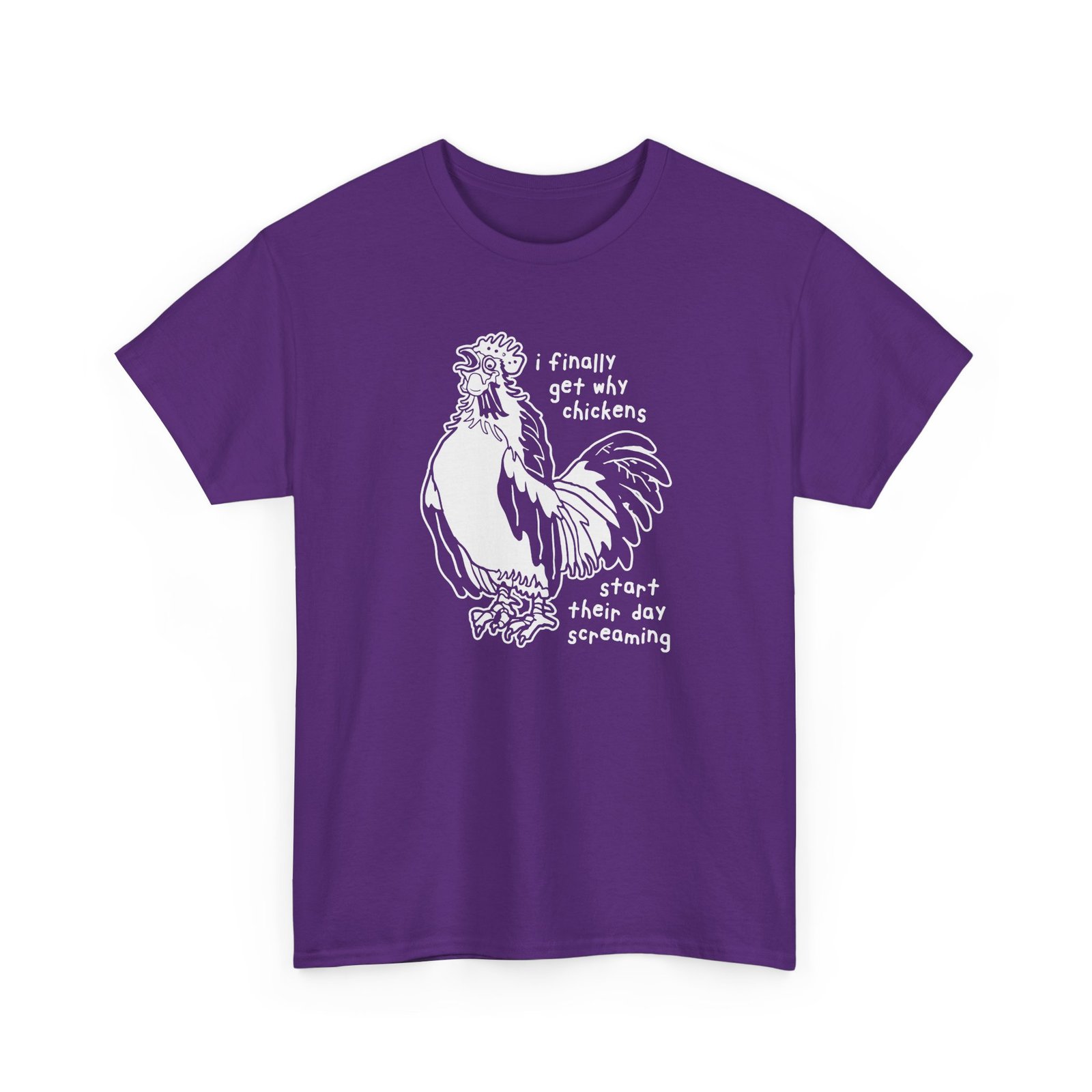 Why Chickens Start Their Day Screaming - Unisex T-Shirt - Image 23