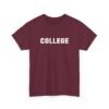 COLLEGE - Unisex T-Shirt – Inspired by an Iconic Comedy Classic