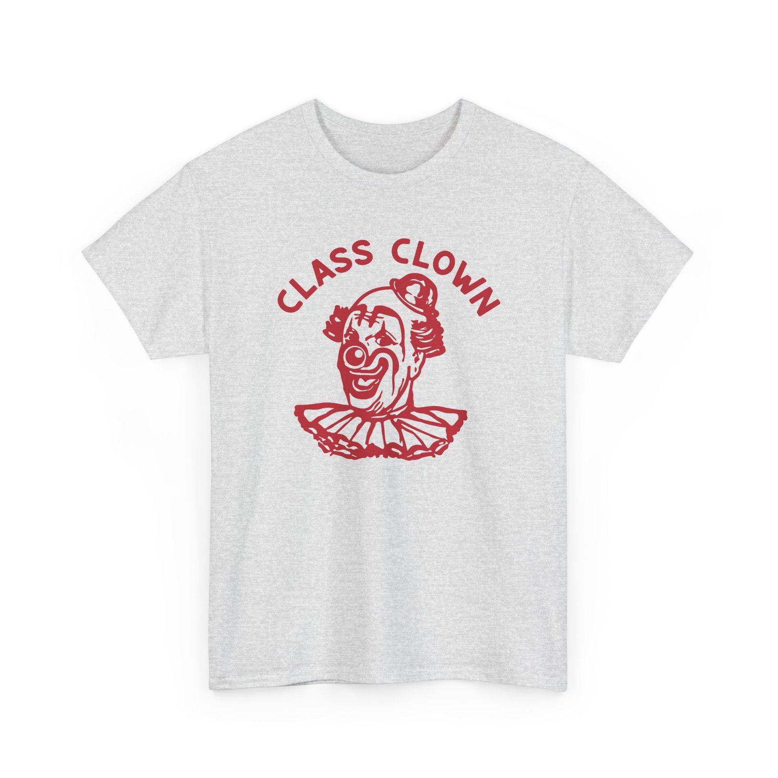 Class Clown - Unisex T-Shirt – Graduated at the Top of the Laughing Class - Image 16