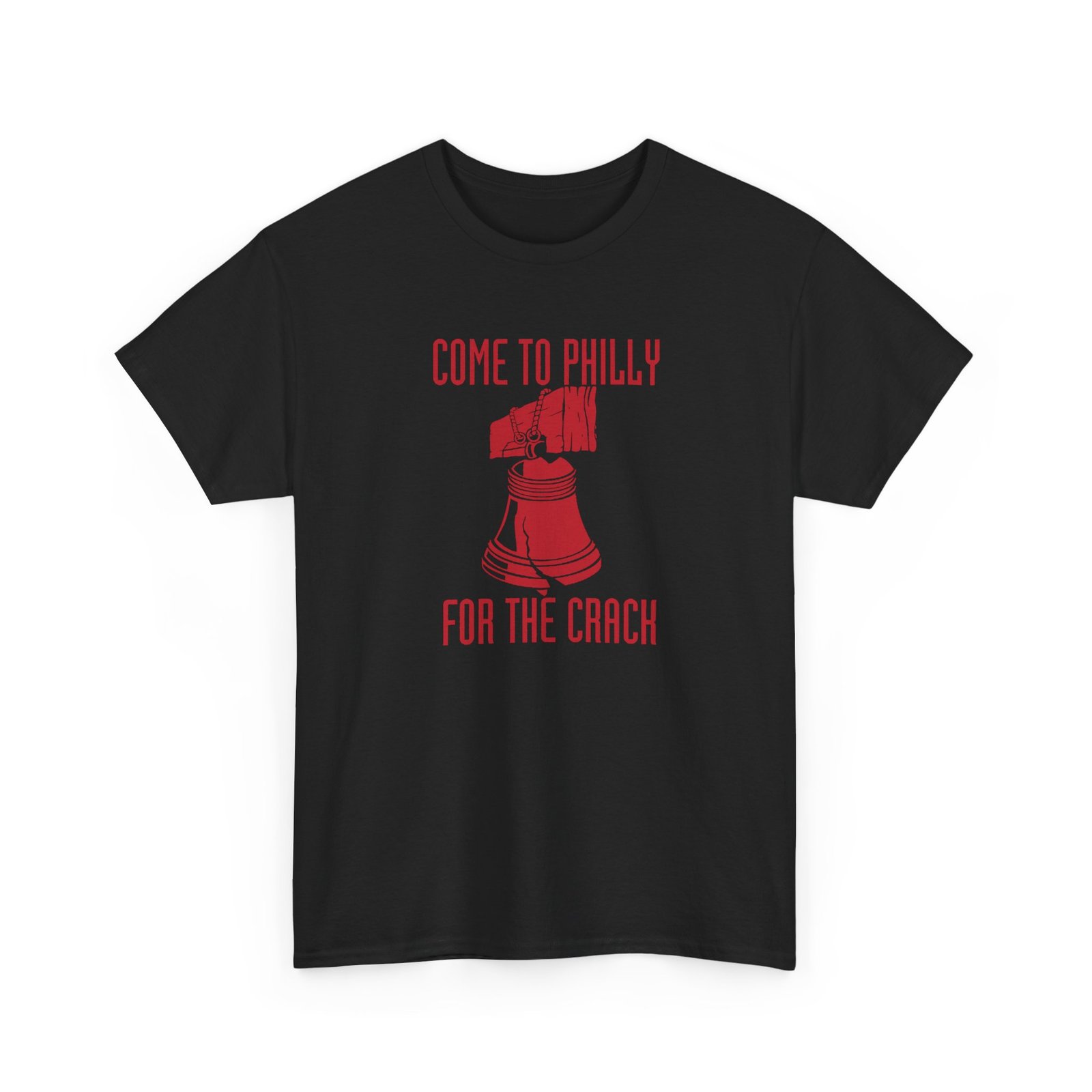 Come to Philly for the Crack - Unisex T-Shirt – History Has Never Been Funnier - Image 23