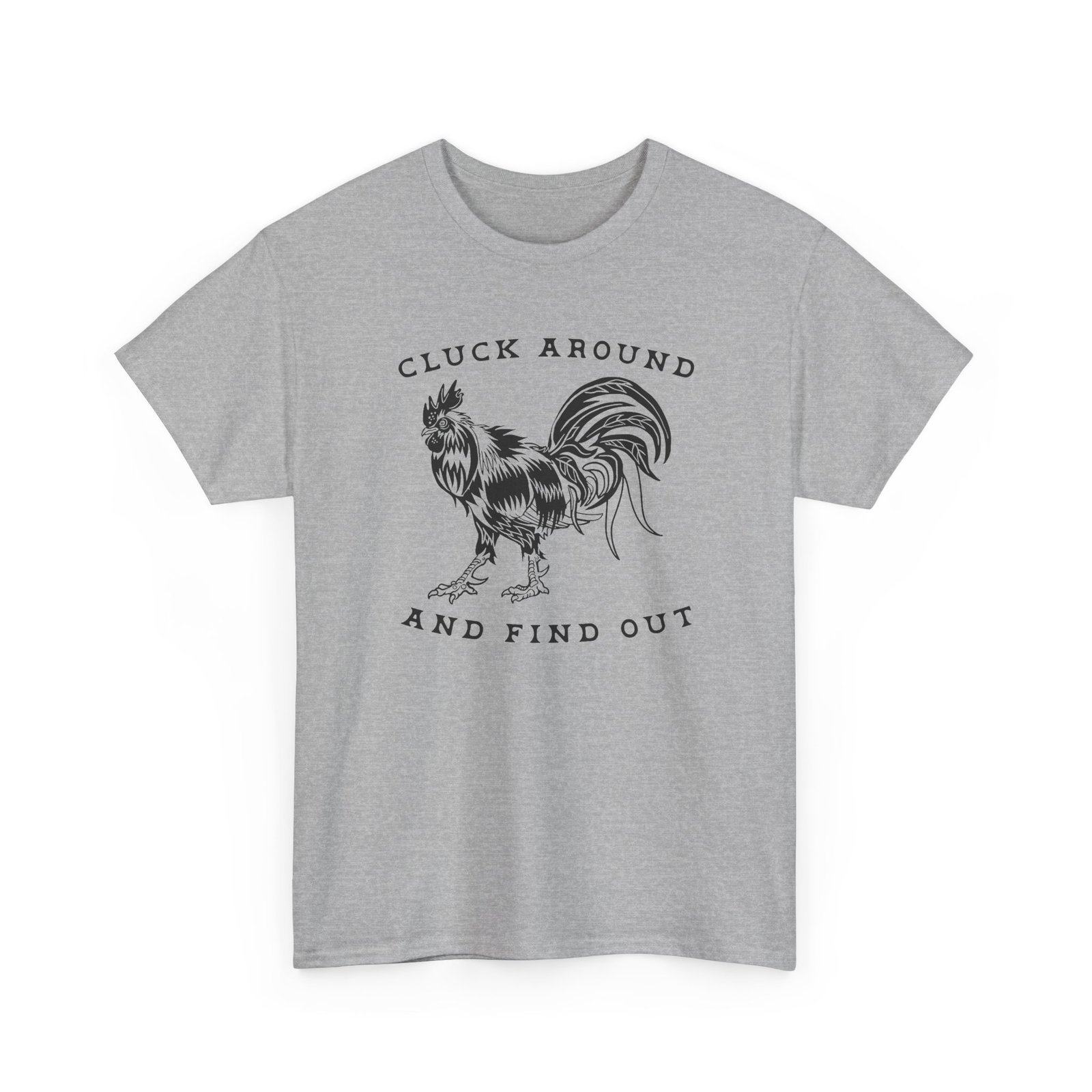 Cluck Around And Find Out - Unisex T-Shirt – Barnyard Attitude Activated - Image 18