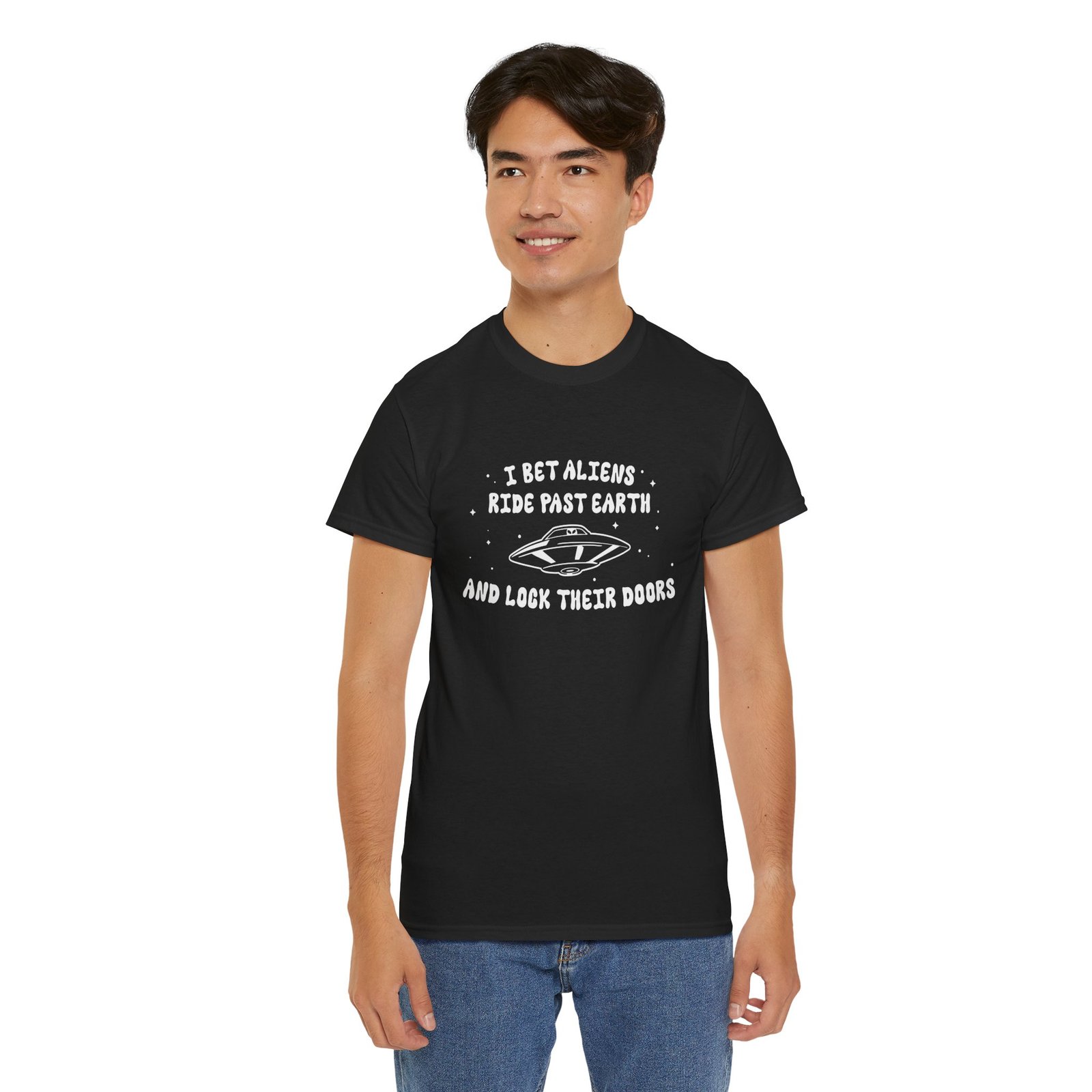 I Bet Aliens Ride Past Earth and Lock Their Doors - Unisex T-Shirt – Cosmic Street Smarts - Image 12