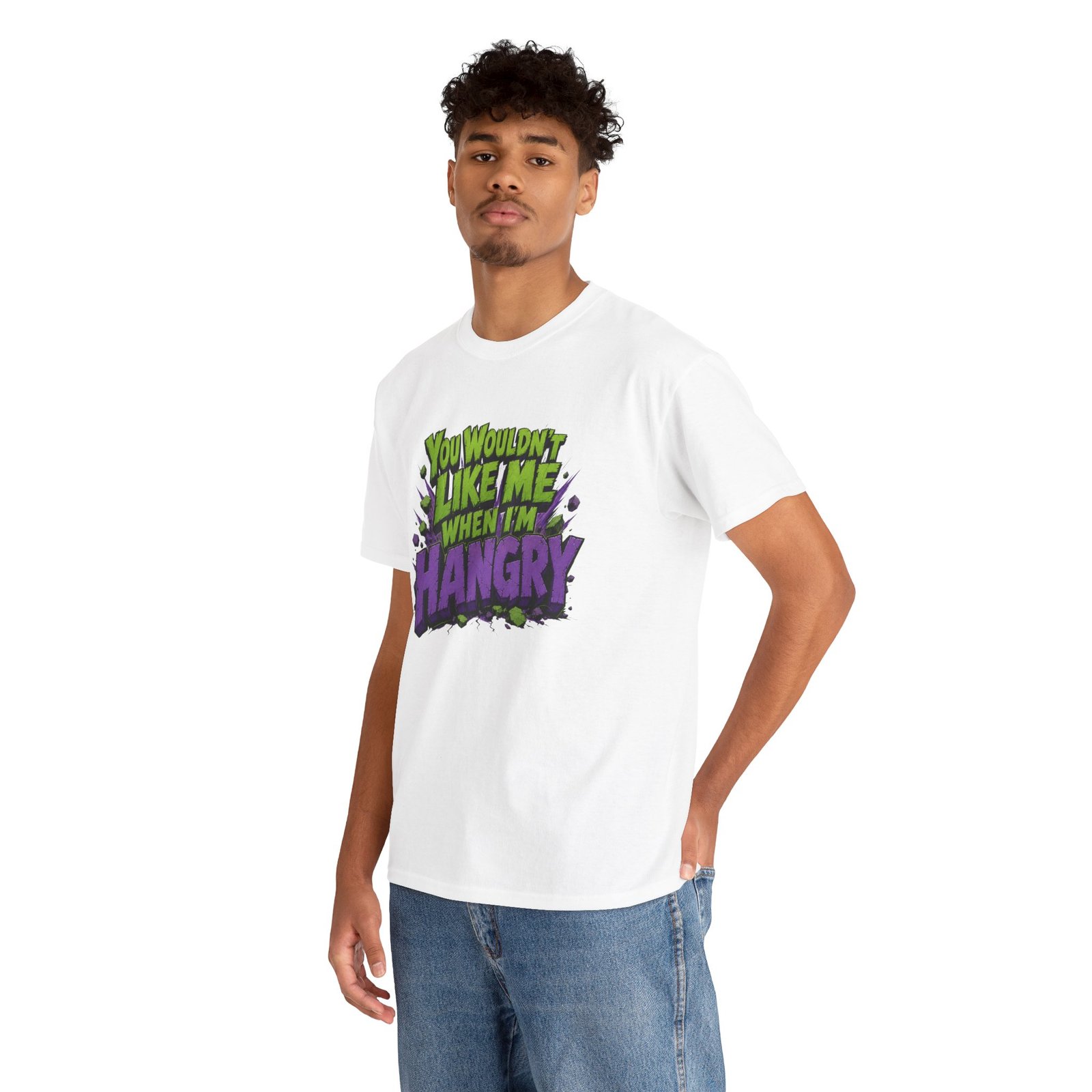 You Wouldn't Like Me When I'm Hangry - Unisex T-Shirt - Image 14