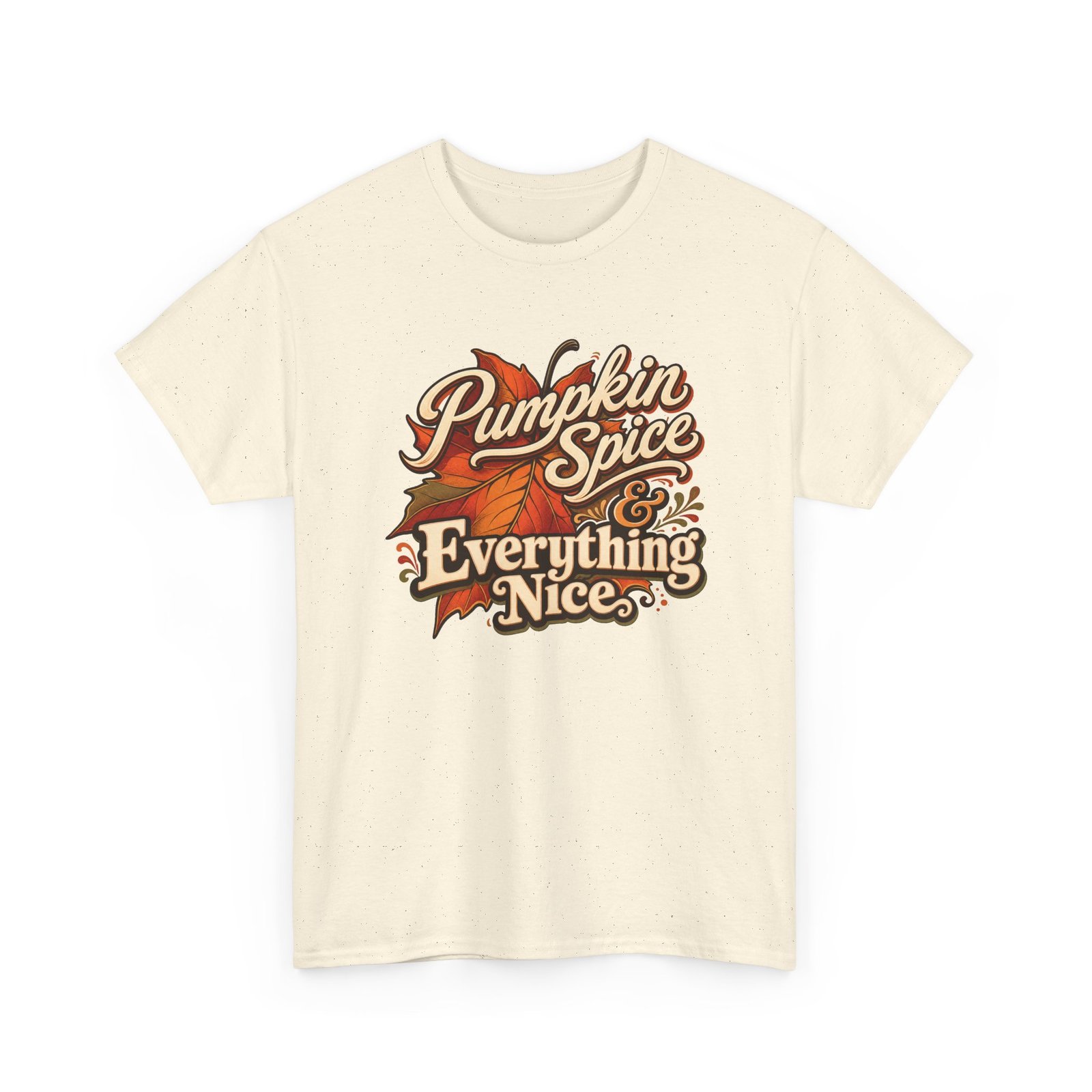 Pumpkin Spice and Everything Nice - Unisex T-Shirt - Image 13