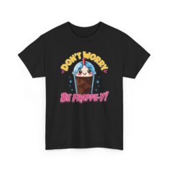 Don’t Worry, Be-Frappe-y! - Unisex T-Shirt – Sweet Style, Chilled Vibes - Image 19