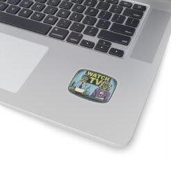 Watch TV - Indoor Sticker – A Subversive Shoutout to They Live - Image 5