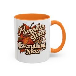 Pumpkin Spice and Everything Nice - Accent Mug - Image 5