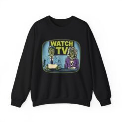 Watch TV - Unisex Sweatshirt – A Chilling Nod to They Live