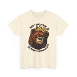 🐻👑 Mo' Honey Mo' Problems Unisex T-Shirt – Royal Bear Energy