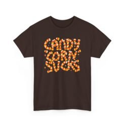 Candy Corn Sucks - Unisex T-Shirt – Sweet Font, Savage Truth - Image 13