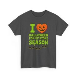 I Love Halloween Pop-Up Store Season - Unisex T-Shirt - Image 17