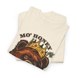 Alternative view of 🐻👑 Mo' Honey Mo' Problems Unisex T-Shirt – Royal Bear Energy