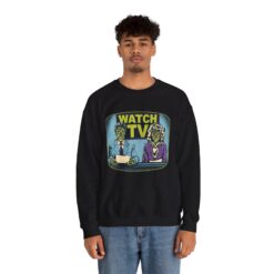 Watch TV - Unisex Sweatshirt – A Chilling Nod to They Live - Image 3