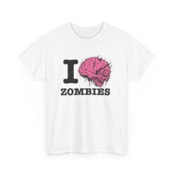 I Love Zombies - Unisex T-Shirt – Brains Are the Way to the Heart - Image 10