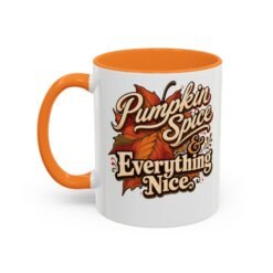Pumpkin Spice and Everything Nice - Accent Mug - Image 6