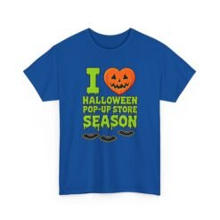 I Love Halloween Pop-Up Store Season - Unisex T-Shirt - Image 19