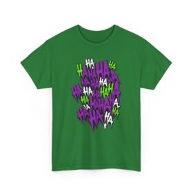 HA HA HA - Unisex T-Shirt – Joker Madness
