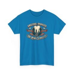 Dr. King Schultz Surgeon Dentist - Unisex T-Shirt – Old-Fashioned Charm Meets Tarantino Style - Image 24