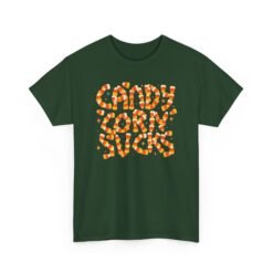 Candy Corn Sucks - Unisex T-Shirt – Sweet Font, Savage Truth - Image 15