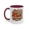 Pumpkin Spice and Everything Nice - Accent Mug