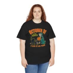 October 31st Is For Tourists - Unisex T-Shirt – Everyday Is Halloween - Image 6