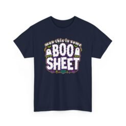 This Is Some Boo Sheet - Unisex T-Shirt – Ghostly Sass Activated - Image 19
