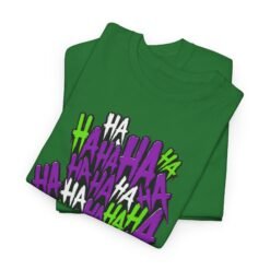 HA HA HA - Unisex T-Shirt – Joker Madness - Image 3