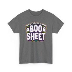 This Is Some Boo Sheet - Unisex T-Shirt – Ghostly Sass Activated - Image 17