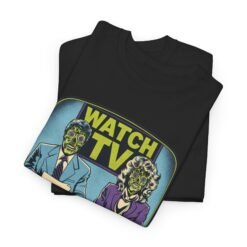 Watch TV - Unisex T-Shirt – Inspired by They Live - Image 4