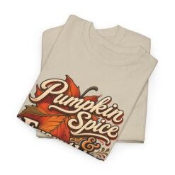 Alternative view of Pumpkin Spice and Everything Nice - Unisex T-Shirt