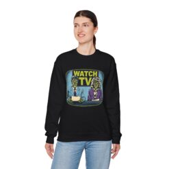 Watch TV - Unisex Sweatshirt – A Chilling Nod to They Live - Image 5