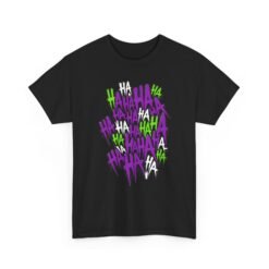 HA HA HA - Unisex T-Shirt – Joker Madness - Image 25