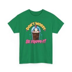 Don’t Worry, Be-Frappe-y! - Unisex T-Shirt – Sweet Style, Chilled Vibes - Image 28