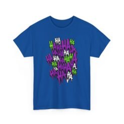 HA HA HA - Unisex T-Shirt – Joker Madness - Image 29